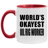 World's Okayest Oil Rig Worker - 11oz Accent Mug Red