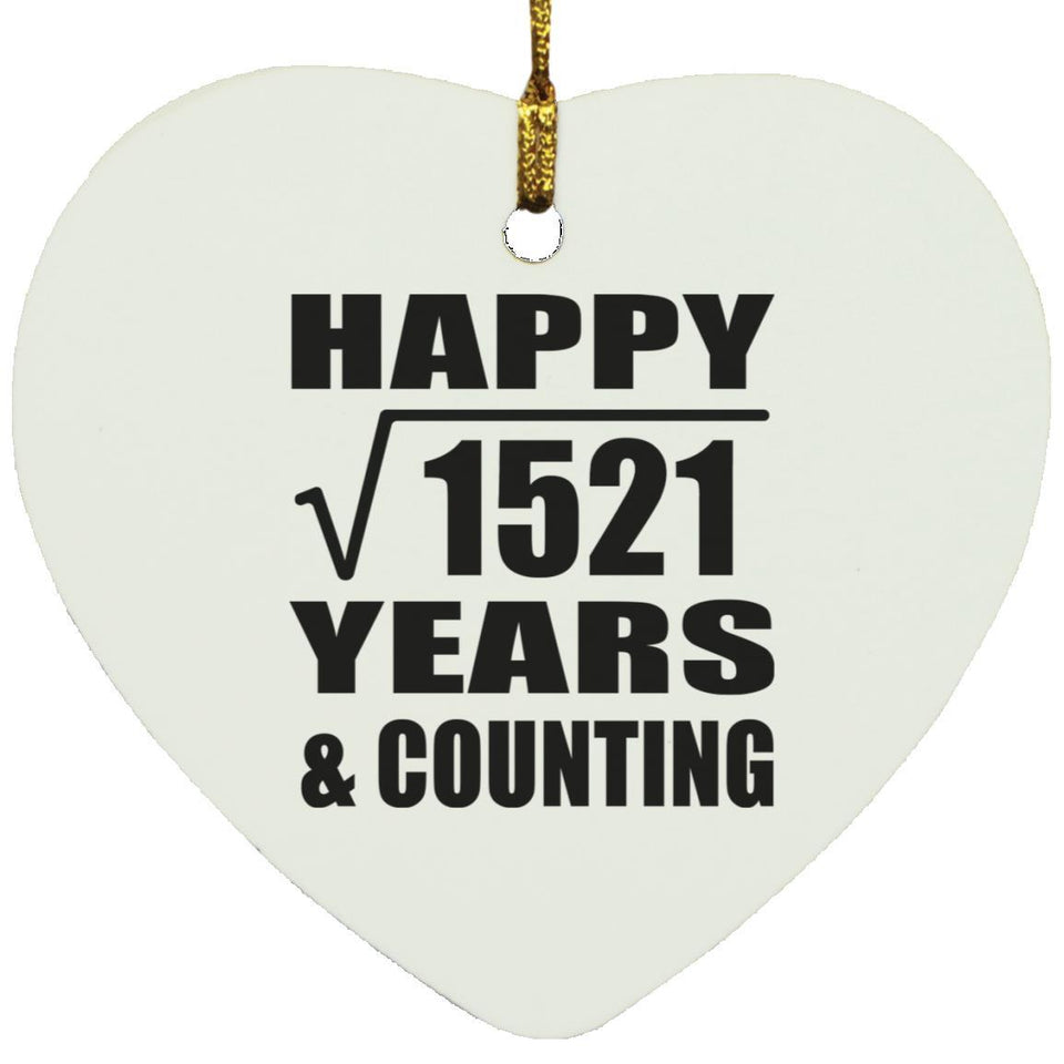 Happy 39th Anniversary Square Root of 1521 Years & Counting - Heart Ornament