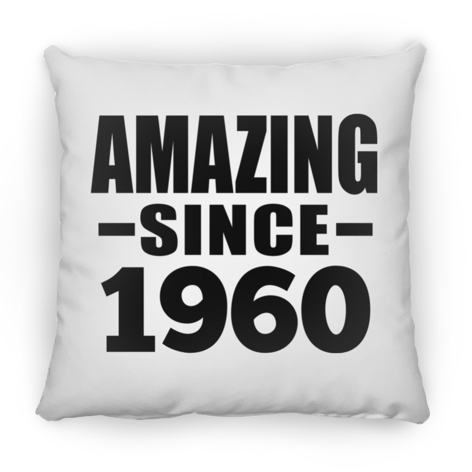 64th Birthday Amazing Since 1960 - Throw Pillow