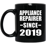 Appliance Repairer Since 2019 - 11oz Coffee Mug Black