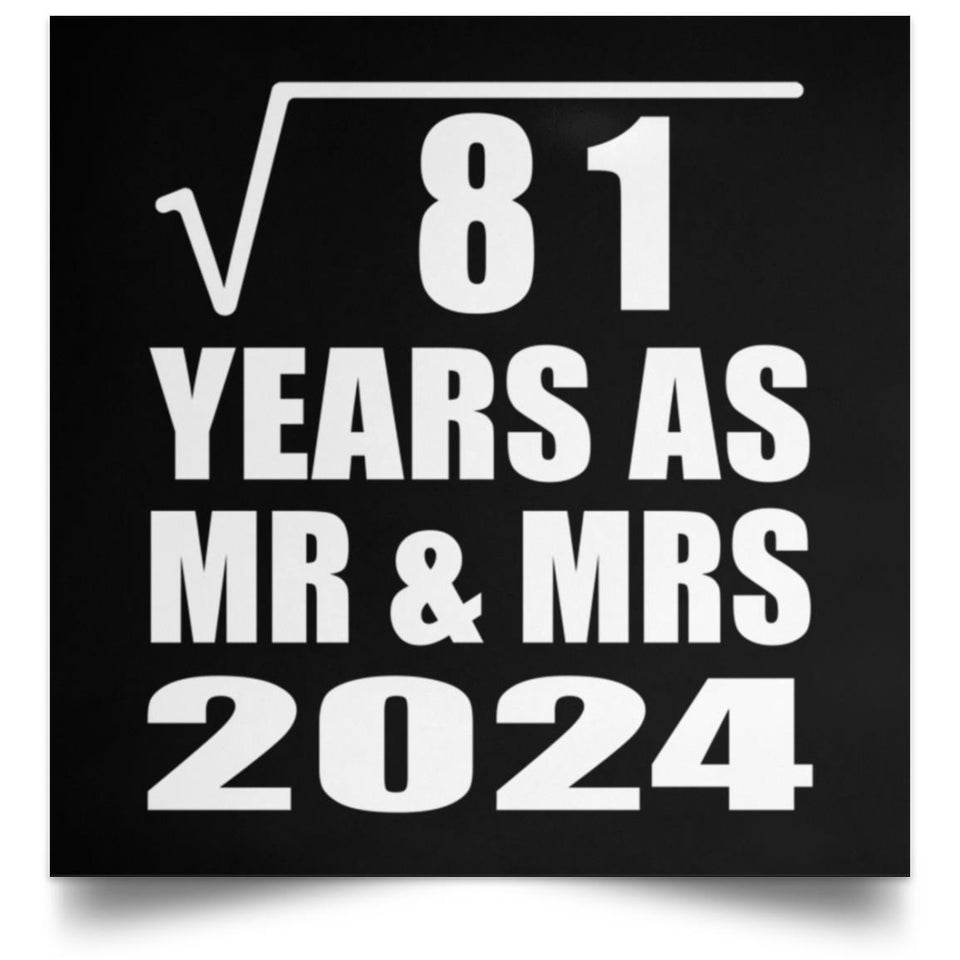 9th Anniversary Square Root of 81 Years As Mr & Mrs 2024 - Poster Square
