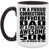 Proud Corrections Officer Dad Of Awesome Son - 15oz Accent Mug Black