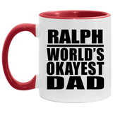 Ralph World's Okayest Dad - 11oz Accent Mug Red