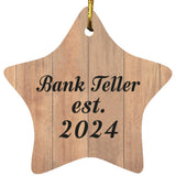 Bank Teller Established Est. 2024 - Star Ornament C