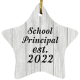 School Principal Established Est. 2022 - Star Ornament F