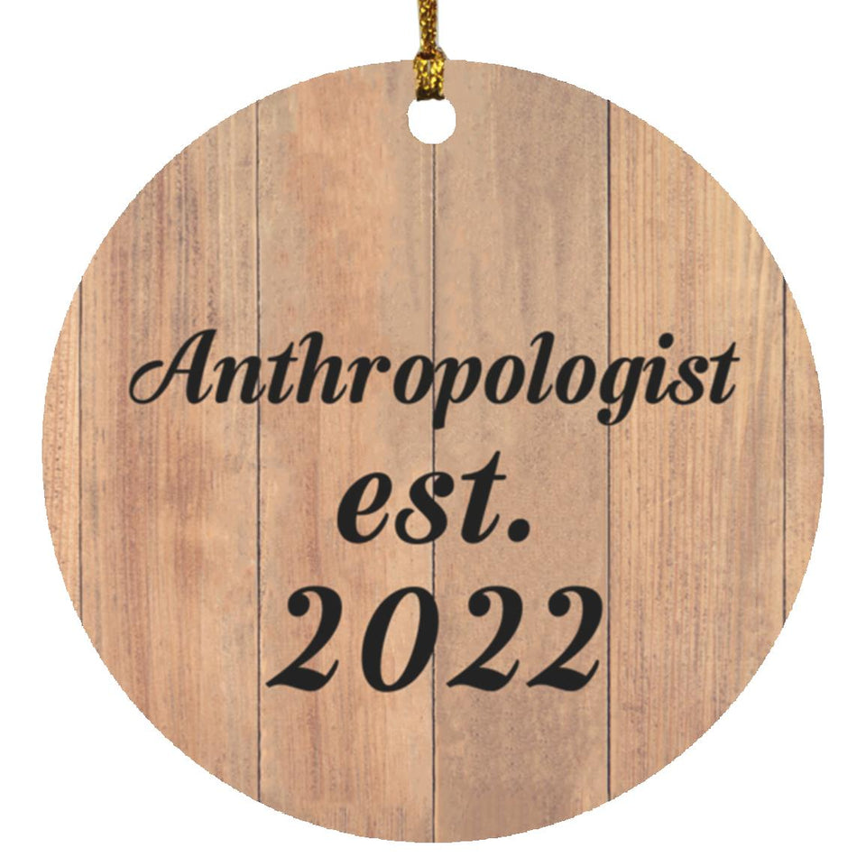 Anthropologist Established Est. 2022 - Circle Ornament C
