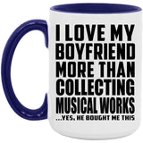 I Love My Boyfriend More Than Collecting Musical Works - 15oz Accent Mug Purple
