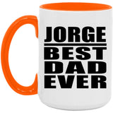Jorge Best Dad Ever - 15oz Accent Mug Orange