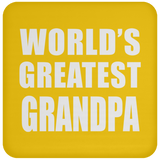 World's Greatest Grandpa - Drink Coaster