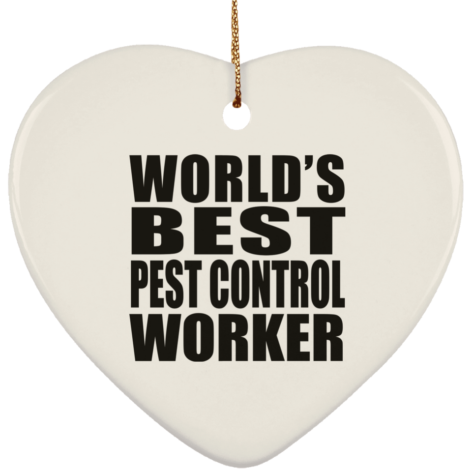 World's Best Pest Control Worker - Heart Ornament