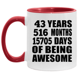 43rd Birthday 43 Years 516 Months 15705 Days Of Awesome - 11oz Accent Mug Red