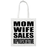 Mom Wife Sales Representative - Tote Bag White