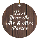 First Year As Mr & Mrs Porter - Circle Ornament D