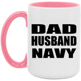 Dad Husband Navy - 15oz Accent Mug Pink