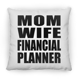 Mom Wife Financial Planner - Throw Pillow
