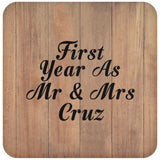 First Year As Mr & Mrs Cruz - Drink Coaster C