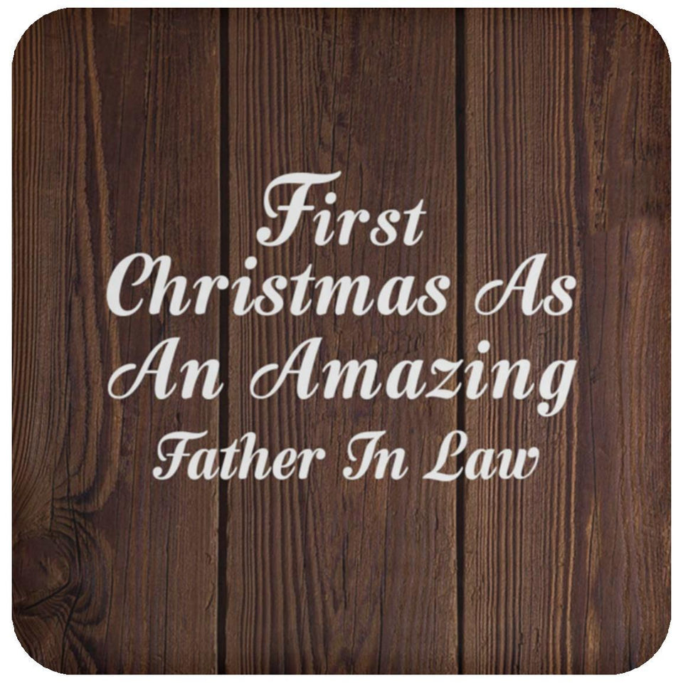 First Christmas As An Amazing Father In Law - Drink Coaster D