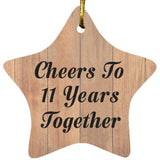 11th Anniversary Cheers To 11 Years Together - Star Ornament C