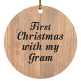 First Christmas With My Gram - Circle Ornament C