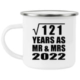 11th Anniversary Square Root of 121 Years As Mr & Mrs 2022 - 12oz Camping Mug
