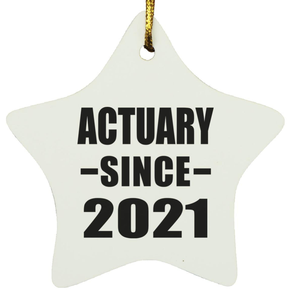 Actuary Since 2021 - Star Ornament