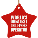 World's Greatest Drill-Press Operator - Star Ornament