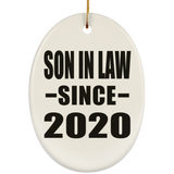 Son In Law Since 2020 - Oval Ornament