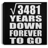 59th Anniversary Square Root of 3481 Years Down Forever To Go - Canvas Square