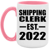 Shipping Clerk Established EST. 2022 - 15oz Accent Mug Pink