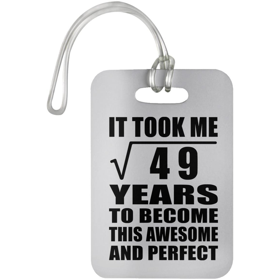 7th Birthday Took Square Root of 49 Years To Awesome - Luggage Bag Tag