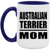 Australian Terrier Mom - 15oz Accent Mug Purple