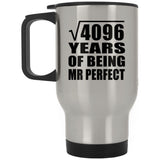 64th Anniversary Square Root of 4096 Years of Mr Perfect - Silver Travel Mug