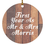 First Year As Mr & Mrs Morris - Circle Ornament E