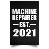 Machine Repairer Established EST. 2021 - Poster Portrait