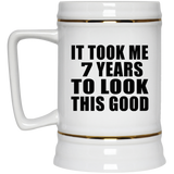 7th Birthday Took Me 7 Years To Look This Good - Beer Stein