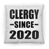 Clergy Since 2020 - Throw Pillow
