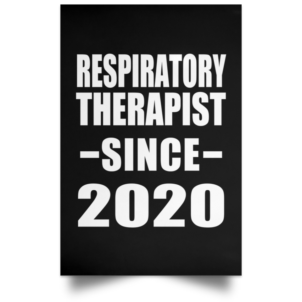 Respiratory Therapist Since 2020 - Poster Portrait