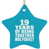 19th Anniversary 19 Years Of Being Mrs Perfect - Star Ornament
