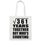 19th Anniversary Square Root of 361 Years Who's Counting - Tote Bag White