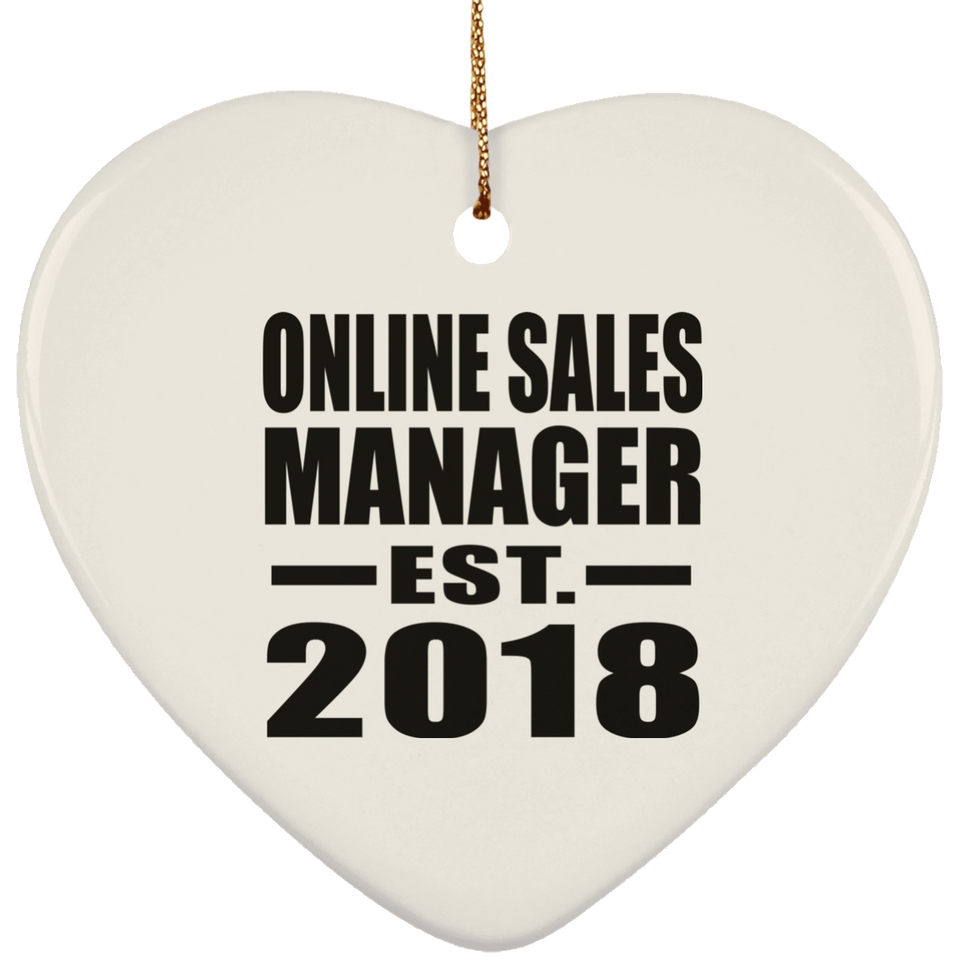 Online Sales Manager Established EST. 2018 - Heart Ornament