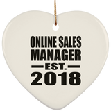 Online Sales Manager Established EST. 2018 - Heart Ornament