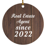 Real Estate Agent Since 2022 - Circle Ornament D