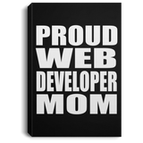 Proud Web Developer Mom - Canvas Portrait
