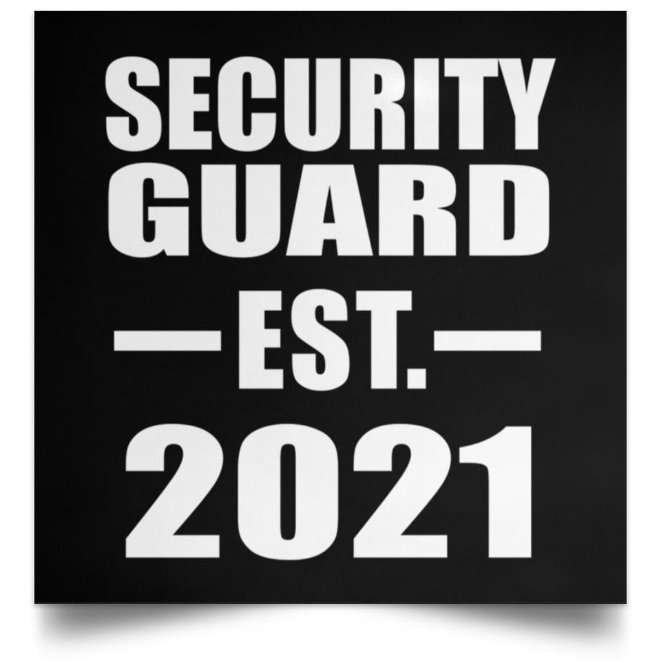 Security Guard Established EST. 2021 - Poster Square