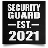 Security Guard Established EST. 2021 - Poster Square