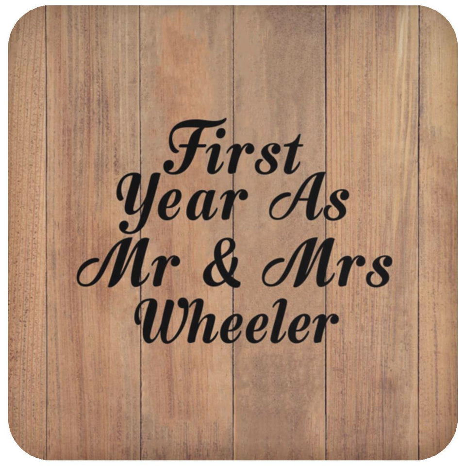 First Year As Mr & Mrs Wheeler - Drink Coaster C