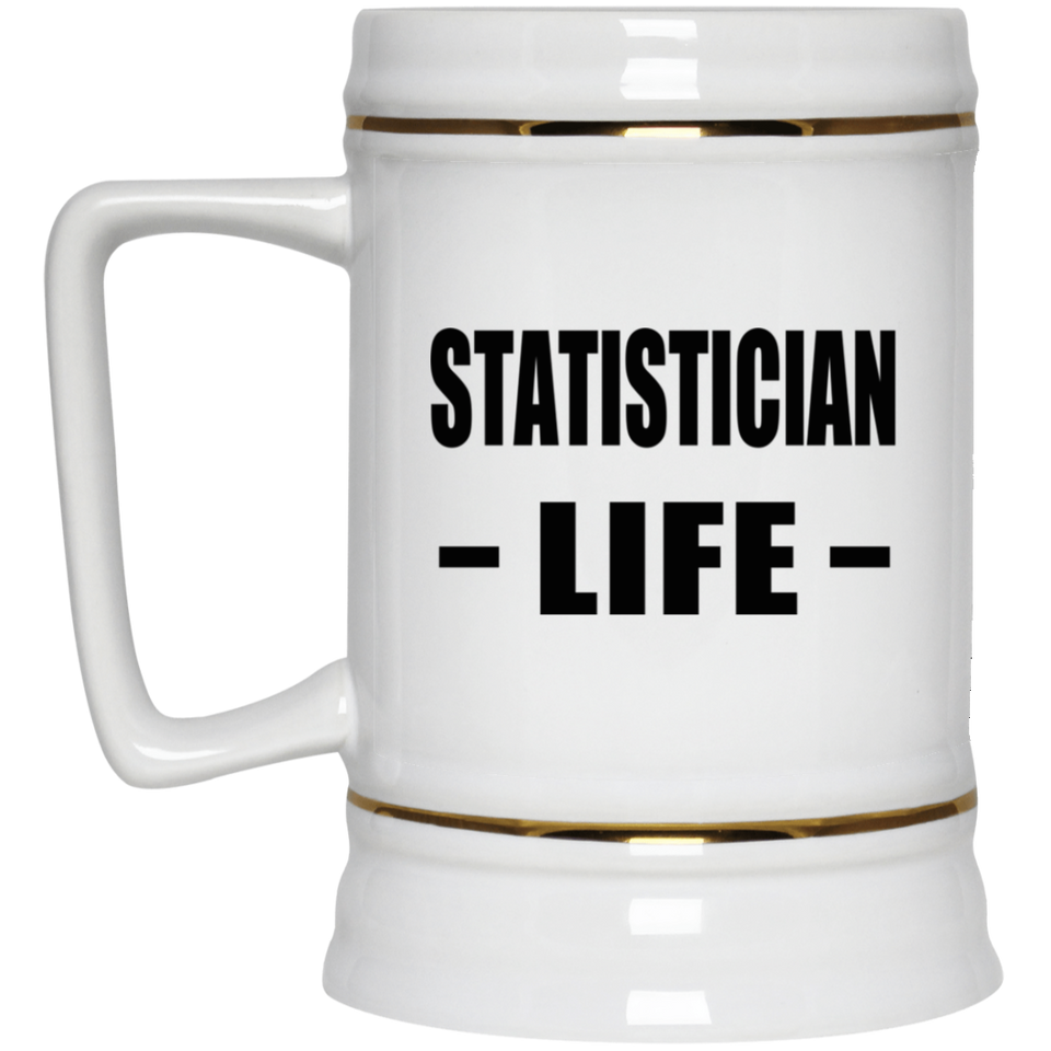 Statistician Life - Beer Stein