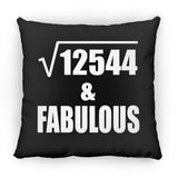 112th Birthday Square Root of 12544 & Fabulous - Throw Pillow Black
