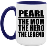 Pearl The Mom The Hero The Legend - 15oz Accent Mug Purple
