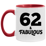 62nd Birthday 62 & Fabulous - 11oz Accent Mug Red